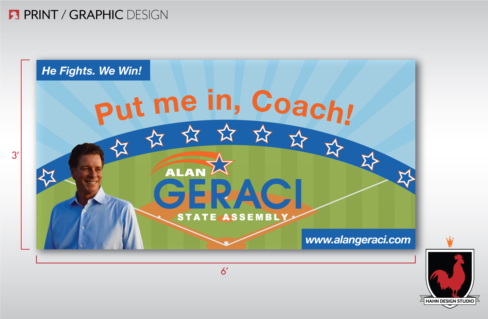 Print / Banner Design | Alan Geraci Assembly District Campaign